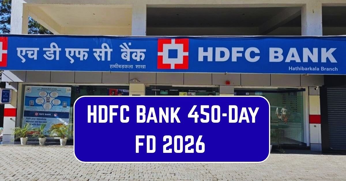 HDFC Bank 450-Day FD 2026