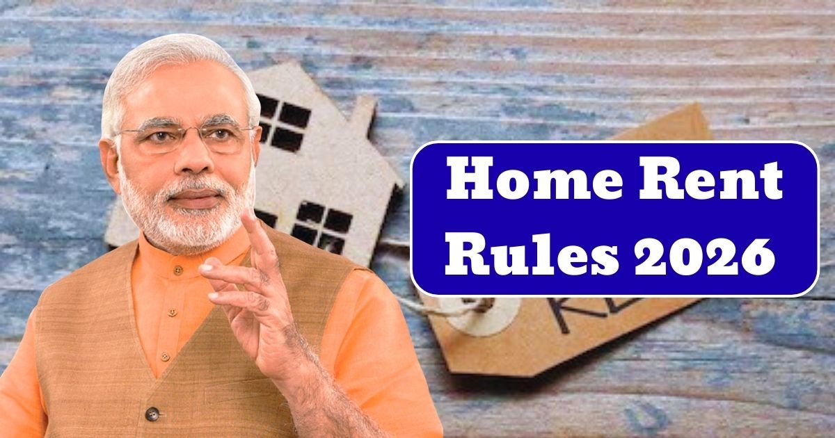 Home Rent Rules 2026