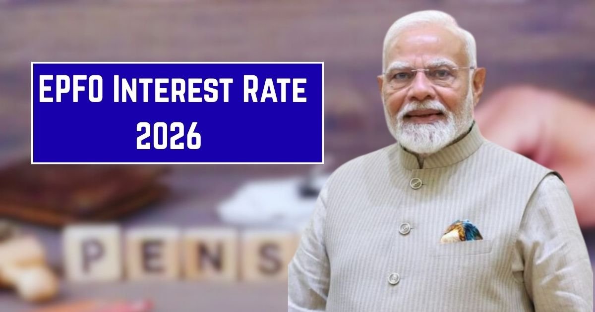 EPFO Interest Rate 2026